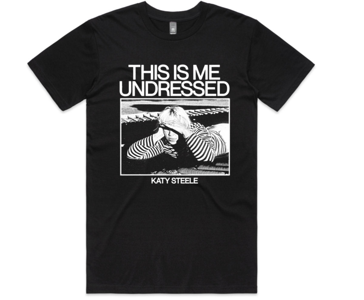 This Is Me Undressed - Black Tee